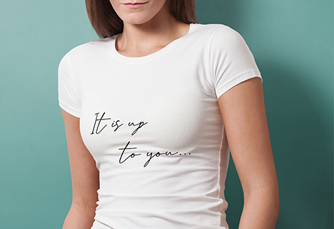 up to you_T-Shirt