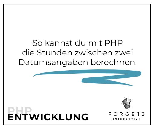 Mit PHP Stunden berechnen zwischen zwei Datumsangaben