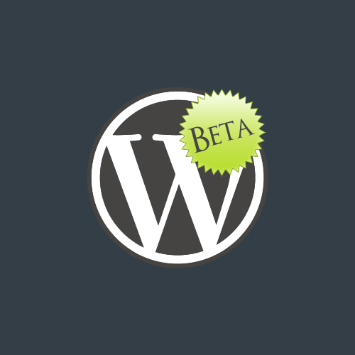 WordPress Beta installieren